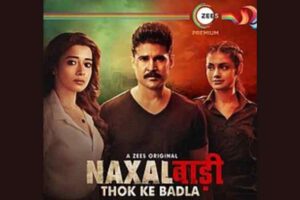 Naxalbari Web Series Review in Hindi